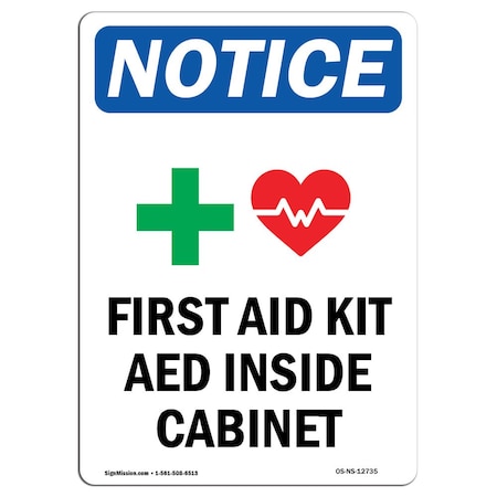 Signmission Safety Sign, OSHA Notice, 14" Height, Rigid Plastic, First Aid Kit AED Sign With Symbol, Portrait OS-NS-P-1014-V-12735